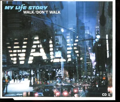 My Life Story / Walk - Don't Walk - MINT • £3