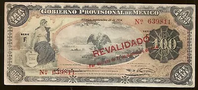 Gobierno Provisional De Mexico 1914 $100 Mexican Pesos Bill From The Revolution • $6.11