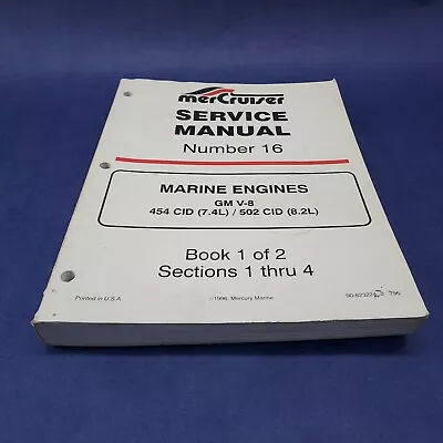 Mercury Service Manual #16 GM 7.4L & 8.2L Marine Engines 1 Of 2 90-823224-2 • $29.99