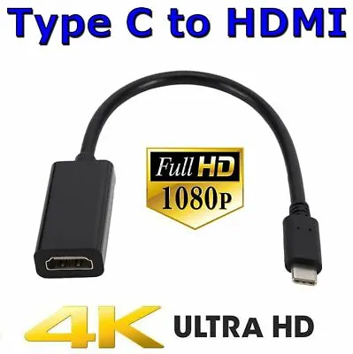 Type C USB-C 3.1 To HDMI Adapter Cable Converter For Samsung S8 S9 Plus S10 S10e • $8.95