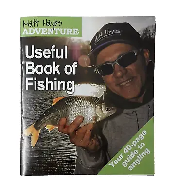 Matt Hayes - Useful Book Of Fishing For Beginners Angling Booklet FREE POSTAGE • £3.99