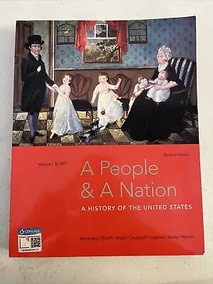 A People And A Nation Volume I: To 1877 By Carol Sheriff Fredrik Logevall 11E • $25