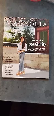 Magnolia Journal A Season For Possibility Spring 2024 Issue 30 • $4