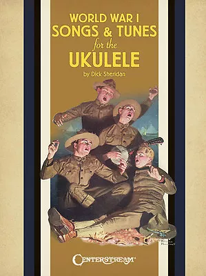 $8.96 • Buy New World War 1 Songs & Tunes For The Ukulele Music Book - WW1