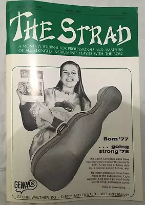 The Strad Magazine -  April 1978- Violin Strings - Born77…going Strong 78 • $7.99