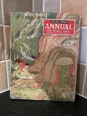 Daily Mail Annual For Boys And Girls 1946 • £5