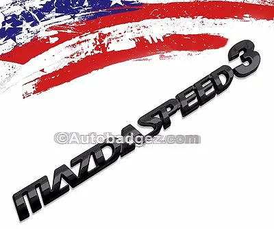 1 - NEW 3D MAZDASPEED Black Badge Emblem Mazda Speed 3 Three MAZDASPEED3 BLACK • $10