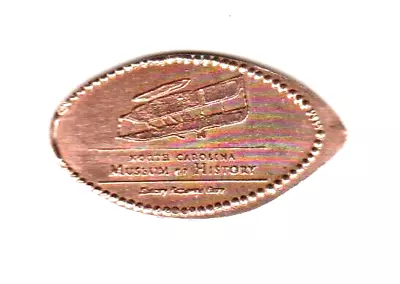 Elongated Penny  NORTH CAROLINA MUSEUM OF HISTORY  Raleigh NC COPPER • $2.50