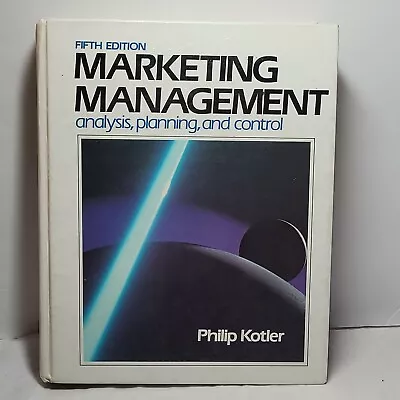 Marketing Management Analysis Planning And Control Hardcover Philip Kotler • $3.99