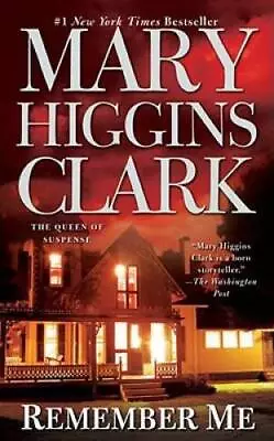 Remember Me - Mass Market Paperback By Clark Mary Higgins - GOOD • $3.60