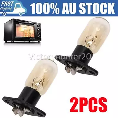 2PCS Panasonic Microwave Oven Lamp Light Globe Bulb NN-ST557W NN-ST671S 20W OZ • $16.86