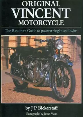 Original Vincent Motorcycle: The Restorer's Guide To Postwar Singles And Twins ( • $37.98