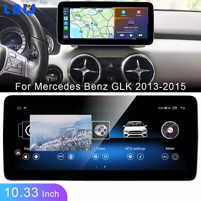 10.33'' Android Car GPS Navigation Touch Screen For Mercedes Benz GLK 2013-2015 • $348.39