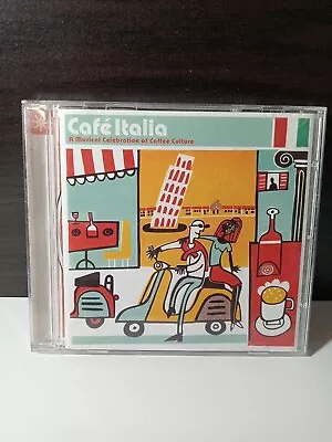 Cafe Italia A Musical Celebration Of Coffee Culture CD 2002 Disc Like New  • $15