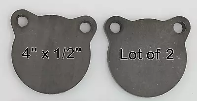 Lot Of 2 AR500 Steel Targets - 4  X 1/2  Thick • $18.95