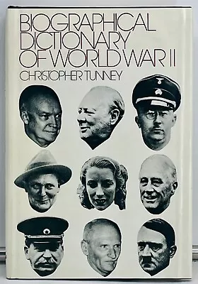 Biographical Dictionary Of World War II - Tunney First Edition NearFine 1972 • $4.95