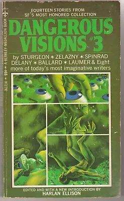 Dangerous Visions 3 PB 1969 Sci-fi Short Stories  Harlan Ellison J.G. Ballard • $16.99