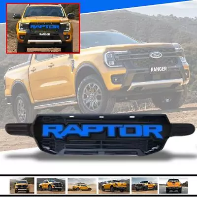 Front Grille Blue RAPTOR Logo White LED For Ford Ranger Wildtrak Sport 2022-2024 • $320.84