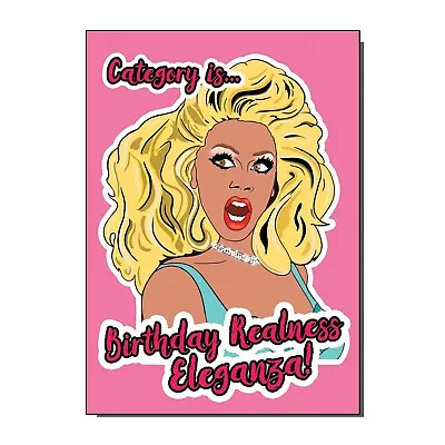 RuPauls Drag Race Queen Birthday / Greetings Card  • £2.50