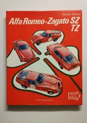 Alfa Romeo-Zagato SZ E TZ By Marcello Minerbi WORLDWIDE FREE SHIPPING! • $300