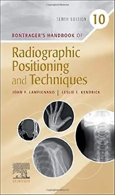 £39.99 • Buy Bontragers Handbook Of Radiographic Positioning And Techniques