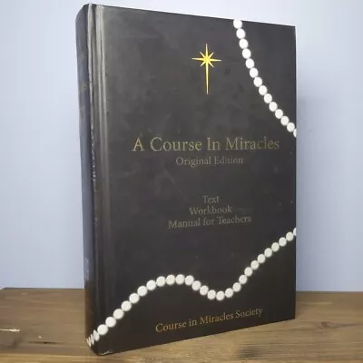 A Course In Miracles By Course In Miracles Society (2006 Hardcover) • $6.99
