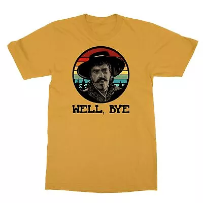 Well Bye Tombstone American Western Movie Vintage Classic Men's T-Shirt • $19.49