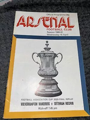 Wolves V Tottenham Hotspur Fa Cup Semi Final Replay 15th April 1981 • £1