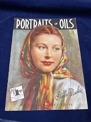 Vintage Walter T. Foster Art Book Portrait In Oils • £12