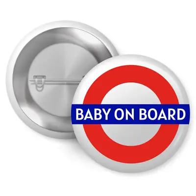 EMUWORKS Baby On Board Badges - London Underground Logo  Pin Button Badge  Sma • £2.45