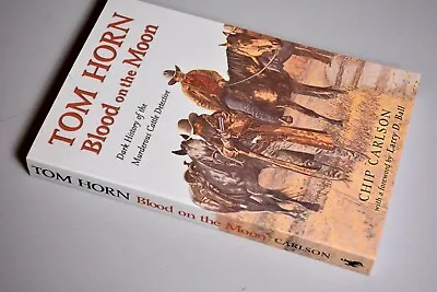 £6 • Buy Tom Horn, Blood On The Moon, Chip Carlson, Western Crime, 2001