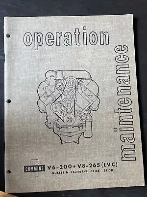 $18.99 • Buy Cummins V6-200 V8-265 Engine Operation Maintenance Manual Book Shop Service