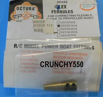 OCTURA OCFSF1818 Brass Flex Ferrules Vintage RC Boat Part • $25.21