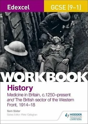 Edexcel GCSE (9-1) History Workbook: Medicine In Britain C1250–present And The  • £9.59