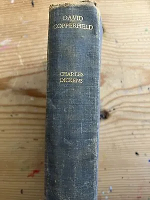 1920’s? CHARLES DICKENS  DAVID COPPERFIELD  ANTIQUE BOOK NELSON CLASSICS • £5