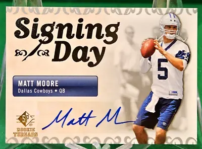 2007 SP Rookie Threads MATT MOORE Signing Day Rookie Auto • $3.95