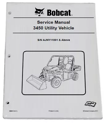 Bobcat 3450 Utility Vehicle Service Manual Shop Repair Book Part Number# 6989610 • $58.32