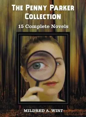 The Penny Parker Collection 15 Complete Novels Including: Danger At The - GOOD • $91.04
