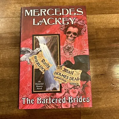 The Bartered Brides By Mercedes Lackey (Elemental Masters)  DD7095 2 For $10 • $6