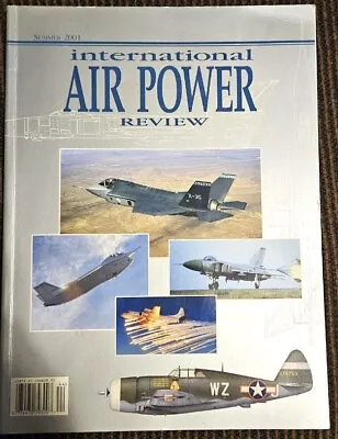 INTERNATIONAL AIR POWER REVIEW SUMMER 2001 Vol.1 • £7.92