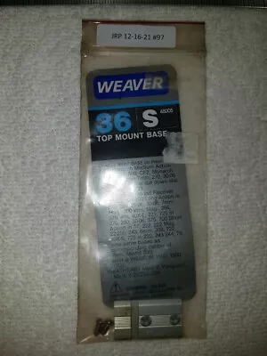 Weaver 36S Top Mount Base 48005 Fits Rem BSA Monarch Enfield S & W Wtrby • $6.99