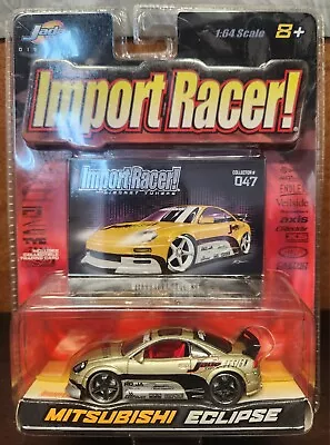 2003 Jada Toys 1:64 Scale Import Racer! • Mitsubishi Eclipse [Collector #047] • $19.99