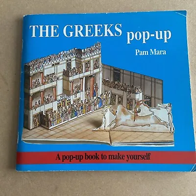 The Greeks Pop-up: Pop-up Book To Make Yourself (Ancient Civilisations Pop-ups) • £1.99