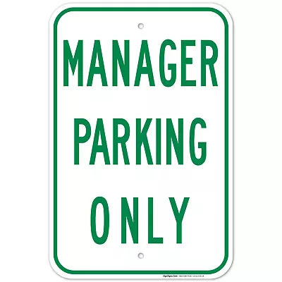 Manager Parking Only Sign • $15.99