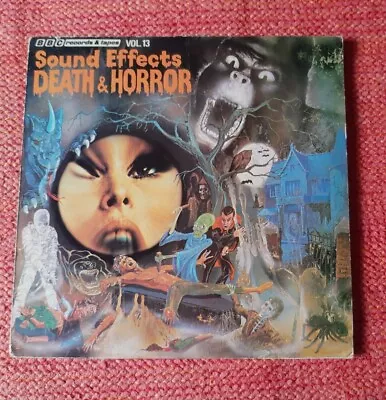 Mike Harding - Sound Effects 13 - Death And Horror [BBC1977Vinyl:EX] • £15