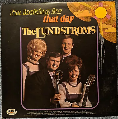 LUNDSTROMS I'm Looking For That Day 1972 LP Canaan Records BUY 2 GET 1 FREE • $13