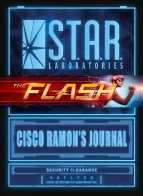 STAR Labs: Cisco Ramons Journal - Paperback By Aires Nick - GOOD • $7.73