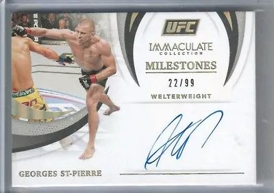 2021 Panini Immaculate UFC Georges St-Pierre Milestones Auto /99 • $119.99