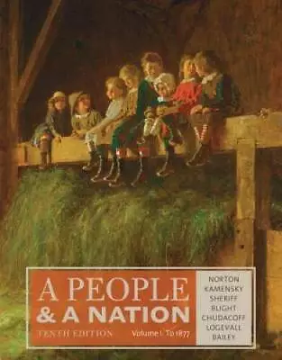 A People And A Nation Volume I: To 1877 - Paperback - ACCEPTABLE • $14.28