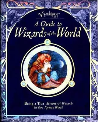 Wizards Of The World - Hardcover By Steer Dugald A And AJ Wood Eds - GOOD • $4.18